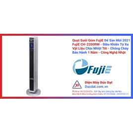 Quạt Sưởi FujiE Gốm Ceramic Để Sàn CH-2200